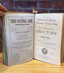 Directory of Springfield, W. Springfield, Chicopee, and Chicopee Falls - 1883-1884