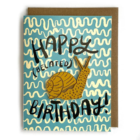 Belated Birthday Snail Magnet Card